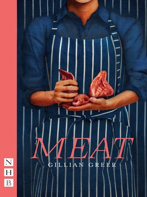cover image of Meat (NHB Modern Plays)